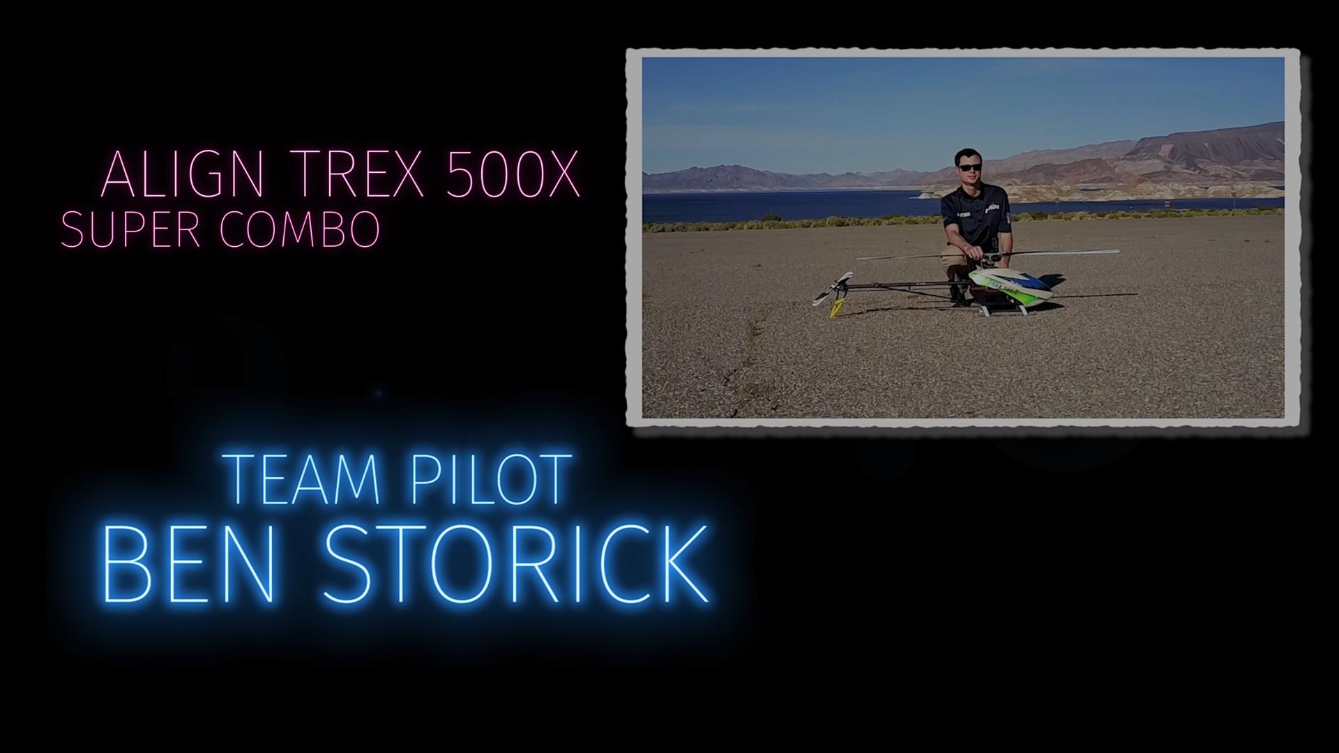 Ben "The Gambler" Stoick Align TREX 500X Super Combo March 24 2017