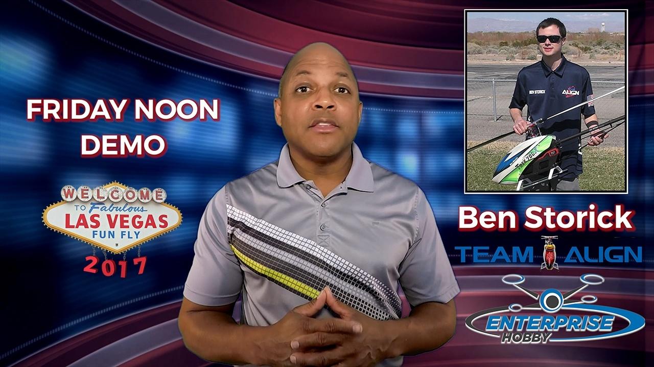 Ben Storick Align TREX 700X Super Combo Friday Demo Fabulous Las Vegas FunFly 2017