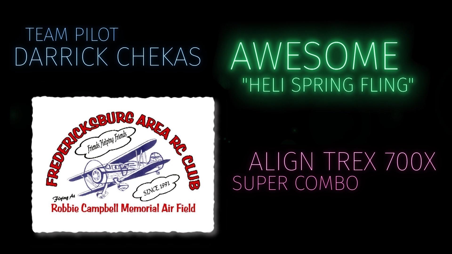 Darrick Chekas Align TREX 700X Friday Demo 1 Heli Spring Fling 2017