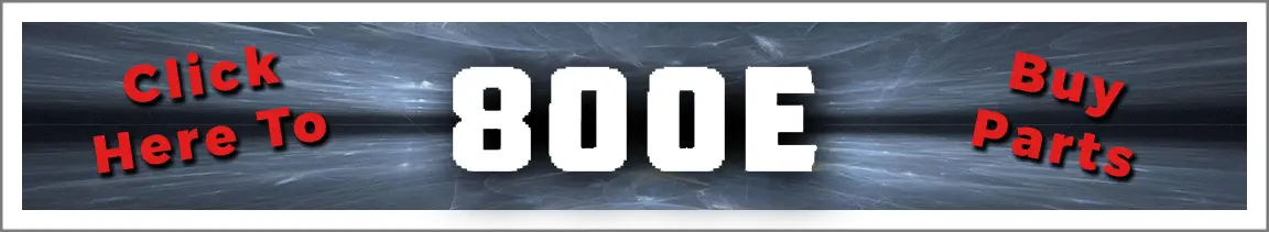 buy 800e parts