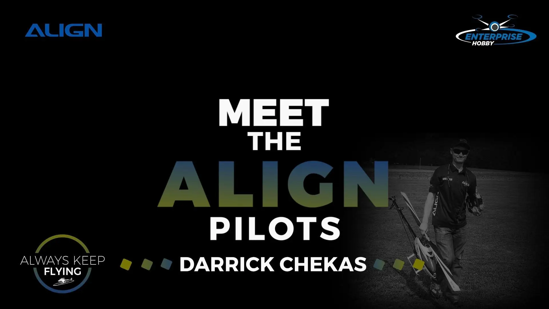Meet the Pilot Darrick Chekas Team Align Enterprise Hobby IRCHA 2017